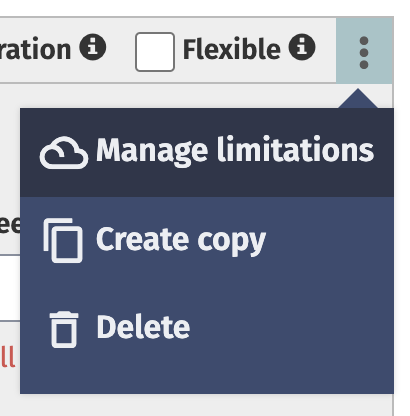 Manage limitations on menu item